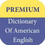 premium dictionary of american english