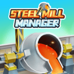 steel mill manager idle tycoon