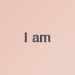 i am daily affirmations